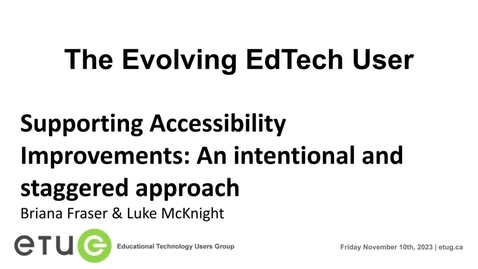 Thumbnail for entry Supporting Accessibility Improvements: An intentional and staggered approach