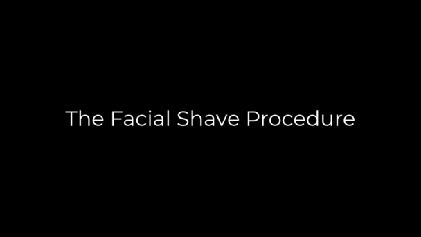 Thumbnail for the embedded element &quot;Facial Shave Procedure&quot;