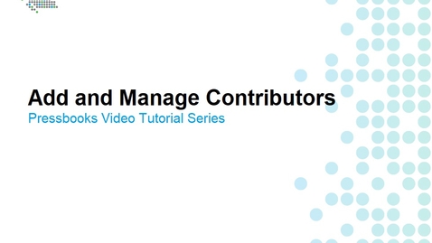 Thumbnail for entry How to Add and Manage Contributors