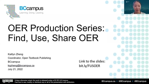 Thumbnail for entry OER Production Series: Find, Use, Share OER (July 21, 2022)