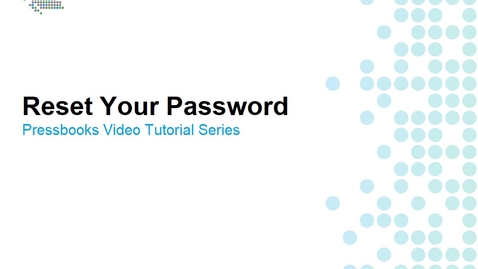 Thumbnail for entry How to Reset Your Password