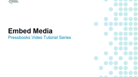 Thumbnail for entry How to Embed Media
