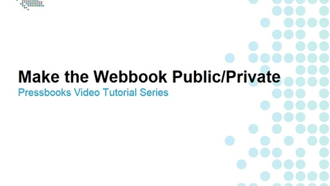 Thumbnail for entry How to Change Privacy Settings of the Webbook