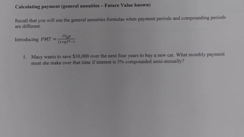 Thumbnail for entry MATH150 6 - 2 General Annuities PMT and N (qs 5 to 8)