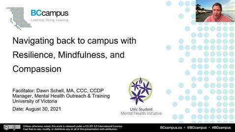 Thumbnail for entry Navigating Back to Campus with Resilience, Mindfulness, and Compassion