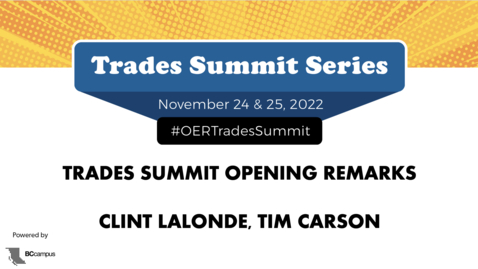 Thumbnail for entry 1.1 Trades Summit Opening Remarks