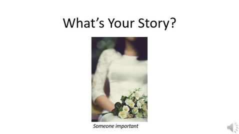 Thumbnail for entry What’s Your Story? Video