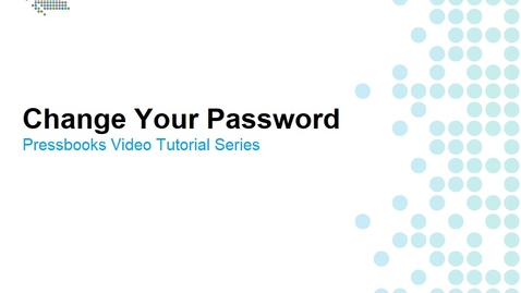 Thumbnail for entry How to Change Your Password