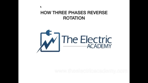 Thumbnail for entry How to reverse a three phase motor