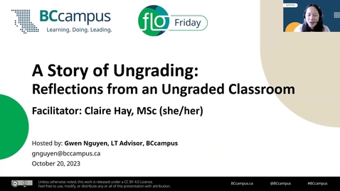 Thumbnail for entry FLO Friday – A Story of Ungrading: Reflections from an Ungraded Classroom (Oct. 20, 2023)