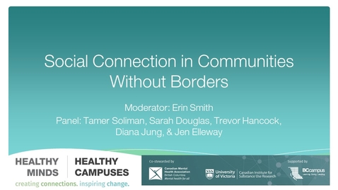Thumbnail for entry HM|HC Day 1:  Social Connection in Communities Without Borders (February 22, 2021)