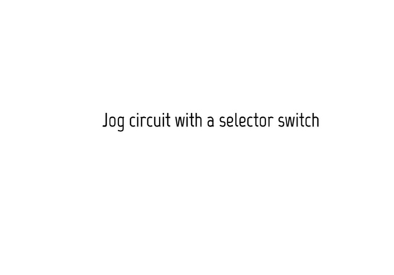 Jog Circuits – Basic Motor Control