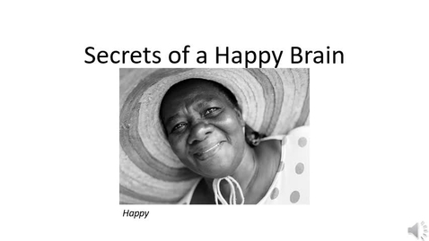 Thumbnail for entry Secrets of a Happy Brain Video