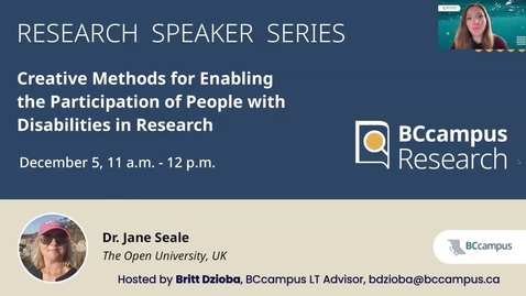 Thumbnail for entry Research Speaker Series – Creative methods for enabling the participation of people with disabilities in research (Dec. 5, 2023)