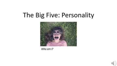 Thumbnail for entry The Big Five: Personality Video