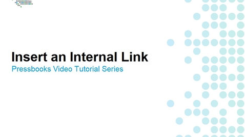 Thumbnail for entry How to Insert Internal Links