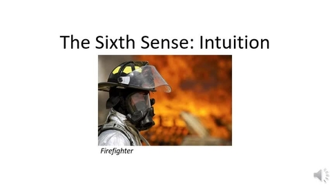 Thumbnail for entry The Sixth Sense Intuition video