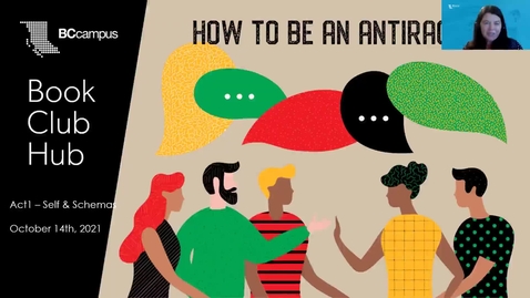Thumbnail for entry 2. Book Club Hub - How to be an Antiracist (Oct. 14, 2021)